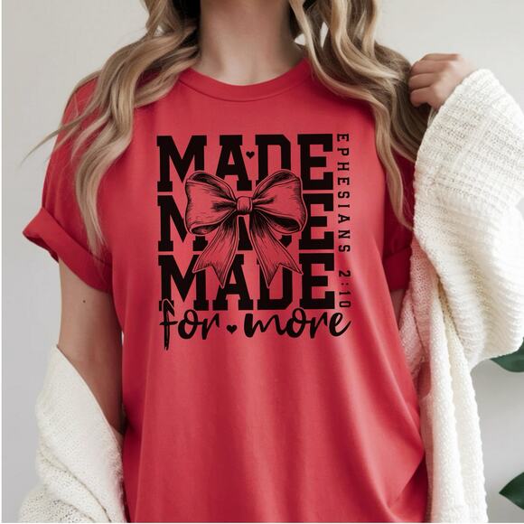 Women Christian Tee Made for More Ephesians 210 Tshirt Graphic Shirt Faith Gift - Picture 2 of 4